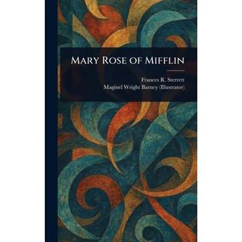 Mary Rose of Mifflin