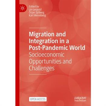 Migration and Integration in a Post-Pandemic World