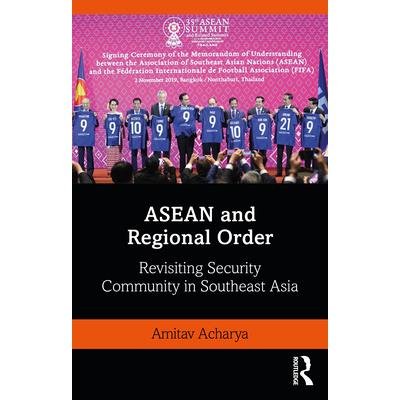 ASEAN and Regional Order