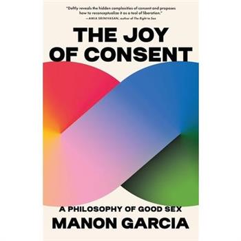 The Joy of Consent