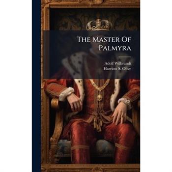 The Master Of Palmyra