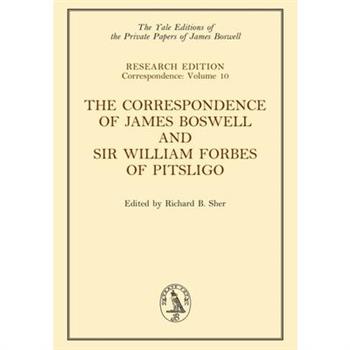 The Correspondence of James Boswell and Sir William Forbes of Pitsligo