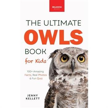 Owls The Ultimate Book