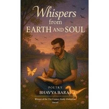 Whispers from Earth and Soul