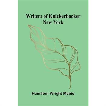 Writers of Knickerbocker New York