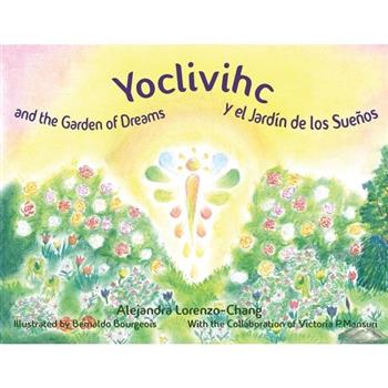 Yoclivihc and the Garden of Dreams - Yoclivihc y el Jard穩n de Sue簽os