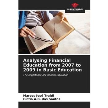 Analysing Financial Education from 2007 to 2009 in Basic Education