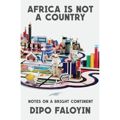 Africa Is Not a Country