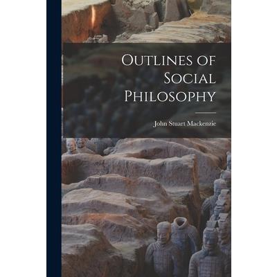 Outlines of Social Philosophy