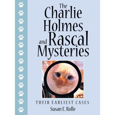 The Charlie Holmes and Rascal Mysteries