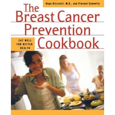Breast Cancer Prevention Cookbook