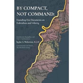 By Compact, Not Command