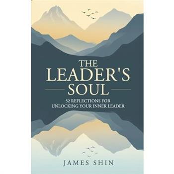 The Leader's Soul