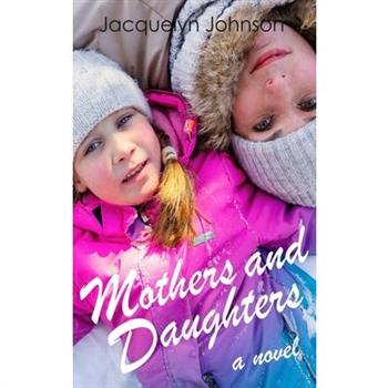 Mothers and Daughters