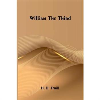William the Third