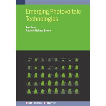 Emerging Photovoltaic Technologies