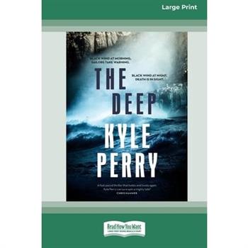 The Deep (Large Print 16 Pt Edition)