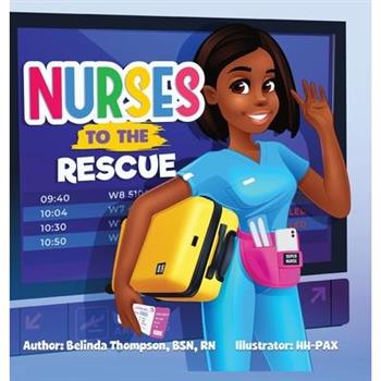 Nurses to the Rescue