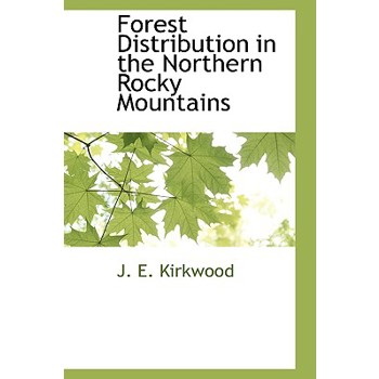 Forest Distribution in the Northern Rocky Mountains