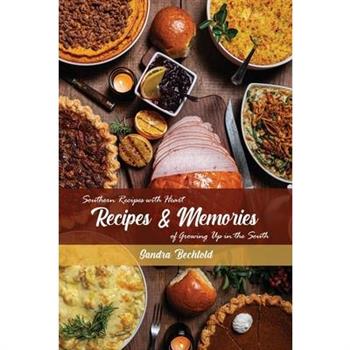 Recipes & Memories