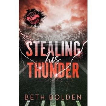 Stealing His Thunder (Discreet Edition)