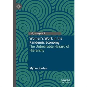 Women's Work in the Pandemic Economy