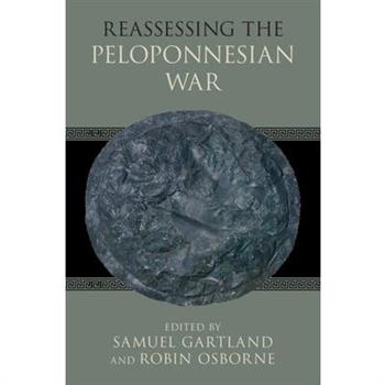 Reassessing the Peloponnesian War