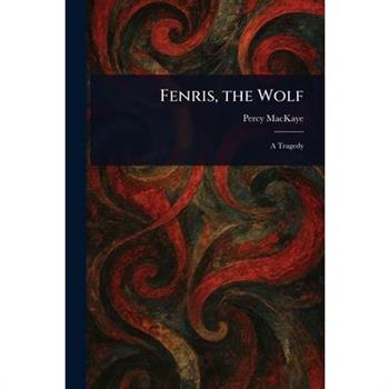 Fenris, the Wolf