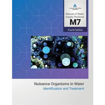 M7 Nuisance Organisms in Water