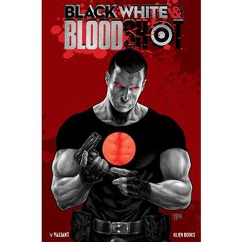 Black, White & Bloodshot