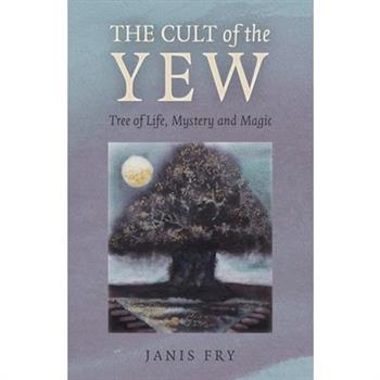 The Cult of the Yew