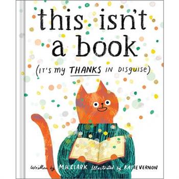 This Isn't a Book (It's My Thanks in Disguise)