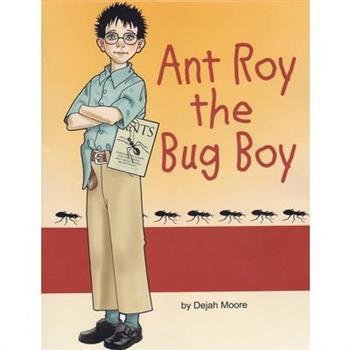 Ant Roy The Bug Boy