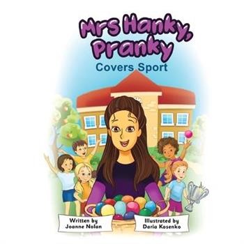 Mrs Hanky, Pranky; covers sport