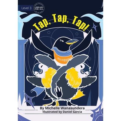 Tap, Tap, Tap UPDATED