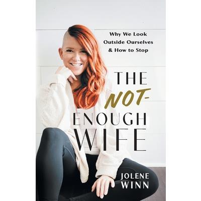 The Not-Enough Wife