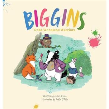 Biggins and The Woodland Warriors