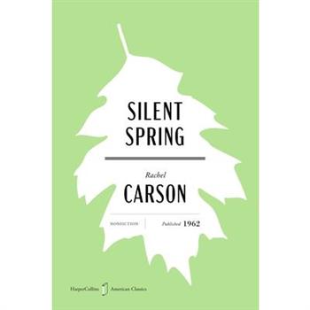 Silent Spring American Classics Edition