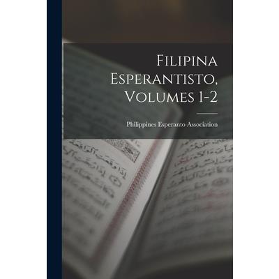 Filipina Esperantisto, Volumes 1-2