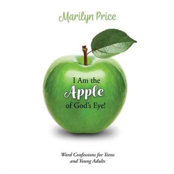 I Am the Apple of God’s Eye!