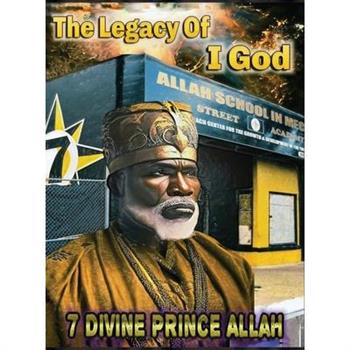 The Legacy of I God