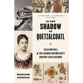 In the Shadow of Quetzalcoatl