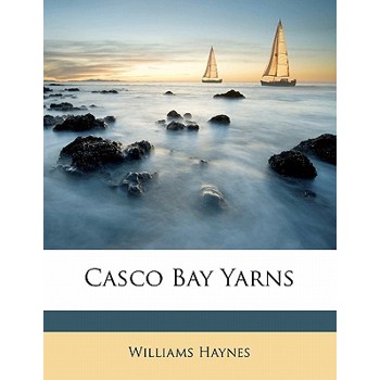 Casco Bay Yarns