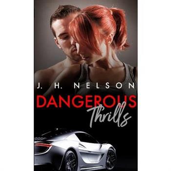 Dangerous Thrills