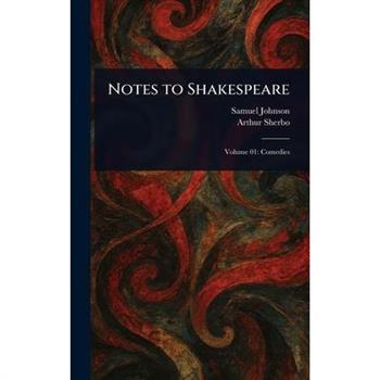 Notes to Shakespeare