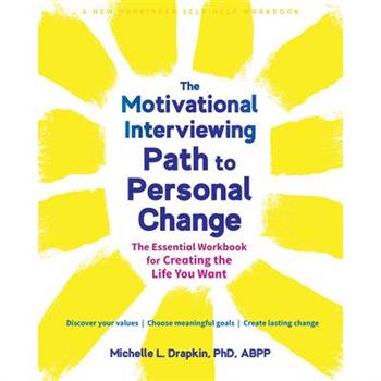 The Motivational Interviewing Path to Personal Change