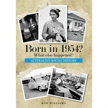 Born in 1954? What else happened?