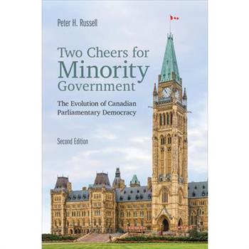 Two Cheers for Minority Government