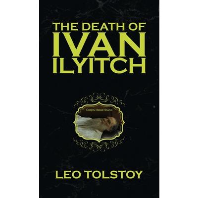 The Death of Ivan Ilyitch