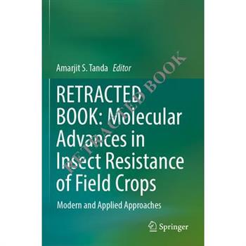 Molecular Advances in Insect Resistance of Field Crops